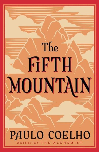 The Fifth Mountain by Paulo Coelho