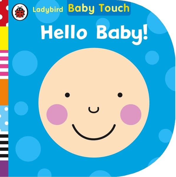 Baby Touch Hello Baby! by Ladybird