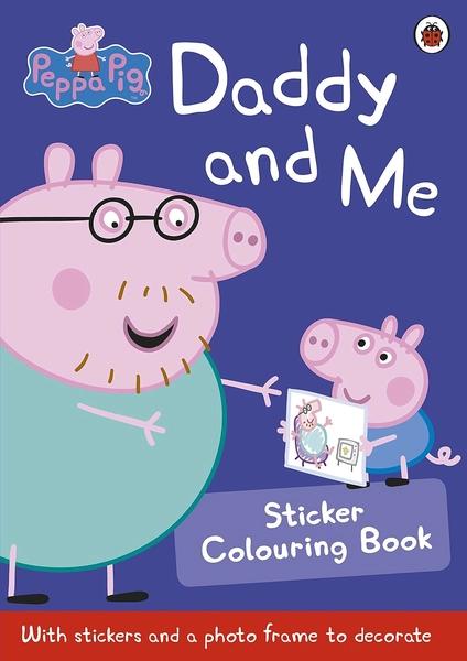Daddy and Me by Peppa Pig