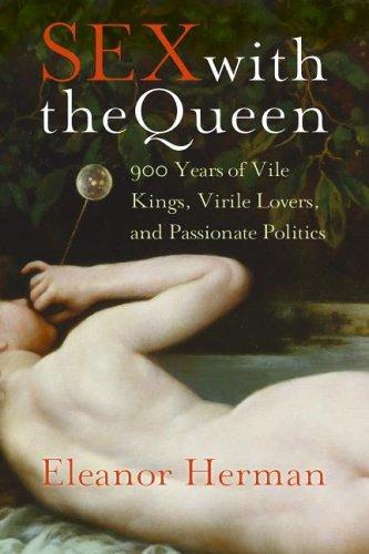 Sex with the queen by Eleanor Herman