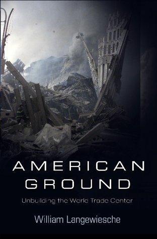 American Ground by William Langewiesche