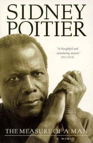 The Measure of a Man by Sidney Poitier