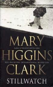 Still Watch by Mary Higgins Clark