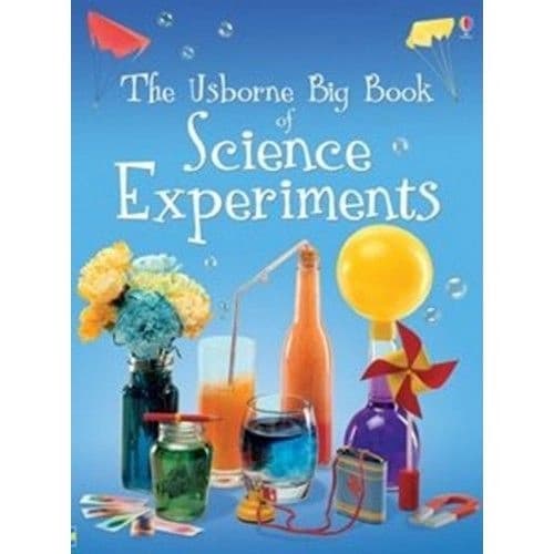 The Usborne Big Book of Experiments by Alastair Smith