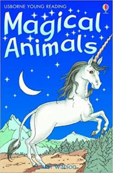 Stories Of Magical Animals by Carol Watson