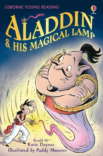Aladdin and His Magical Lamp by Katie Daynes