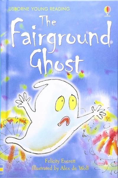 The Fairground Ghost by Felicity Everett