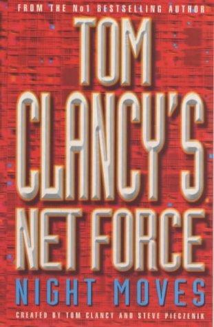 Net force night moves by Tom Clancy