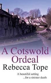 A Cotswold Ordeal by Rebecca Tope