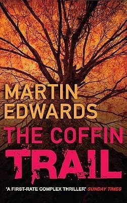 The Coffin Trail by Martin Edwards