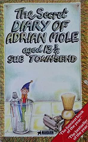 The Secret Diary of Adrian Mole Aged 13 3/4 by Sue Townsend
