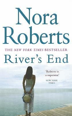 River's End by Nora Roberts