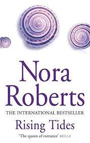 Rising Tides by Nora Roberts