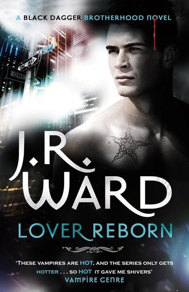 Lover Reborn by J. R. Ward