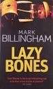 Lazy bones by Mark Billingham