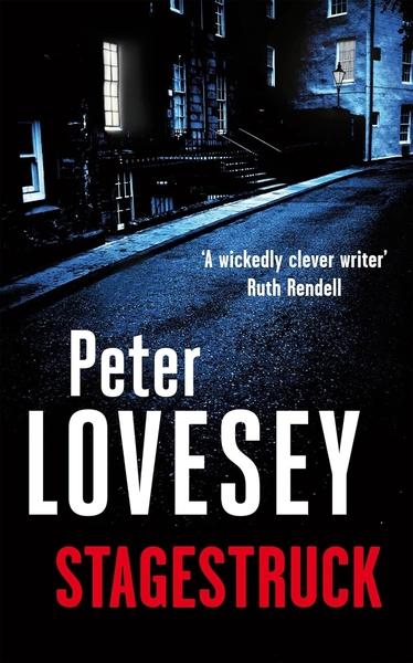 Stagestruck by Peter Lovesey