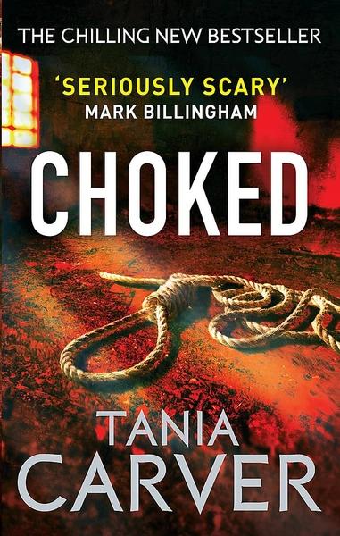 CHOKED by Tania Carver