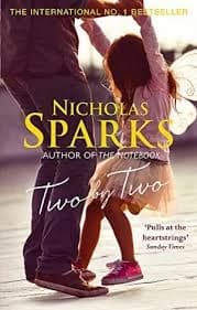 Two by two by Nicholas Sparks