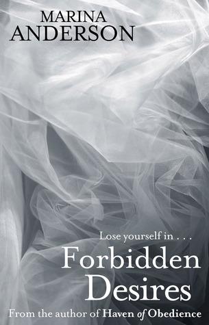 Forbidden Desires by Marina Anderson