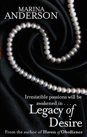 Legacy of Desire by Marina Anderson