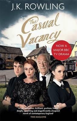 The Casual Vacancy. TV Tie-In by J. K. Rowling