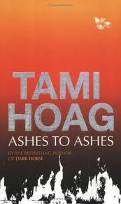 Ashes to Ashes by Tami Hoag