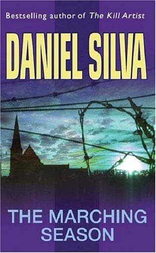 The Marching season by Daniel Silva