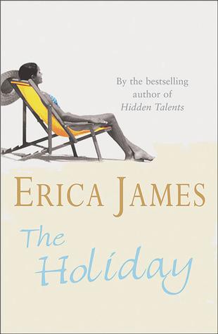 The Holiday by Erica James