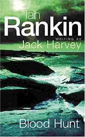 Blood Hunt by Ian Rankin