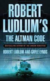 The Altman Code. by Robert Ludlum, Gayle Lynds