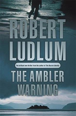 The Ambler Warning by Robert Ludlum