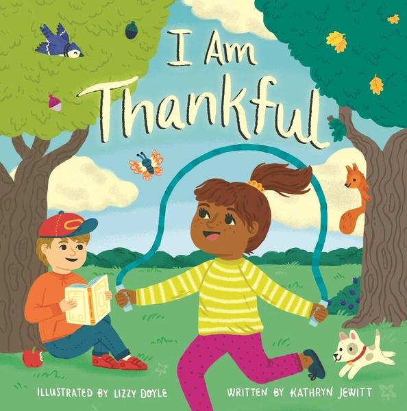I Am Thankful by Lizzy Doyle