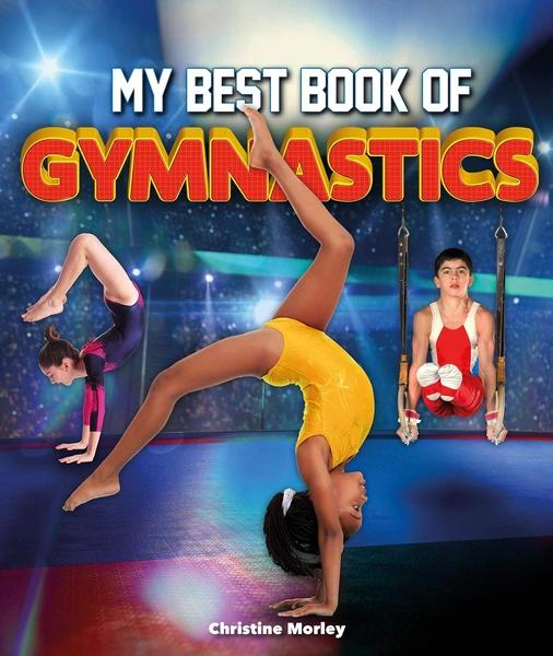 The Best Book of Gymnastics by Christine Morley