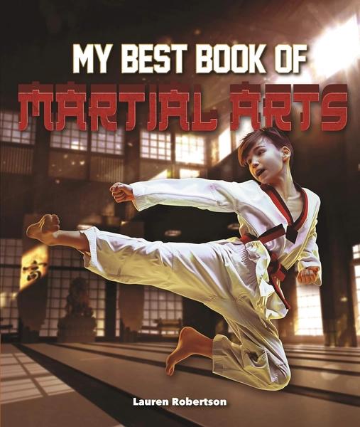 The Best Book of Martial Arts by Lauren Robertson