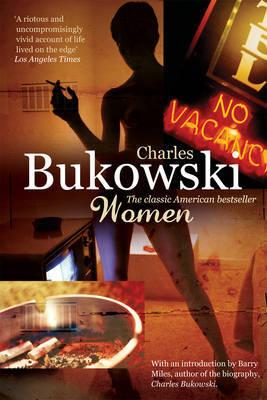Women by Charles Bukowski