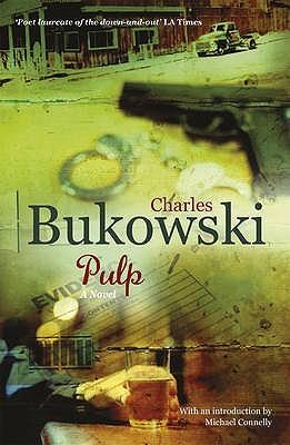 Pulp by Charles Bukowski