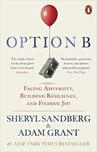 Option B by Adam Grant, Sheryl. Grant S, Berg (Adam.)