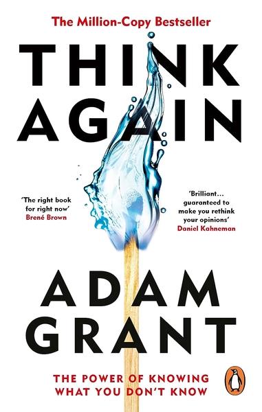Think Again by Adam Grant