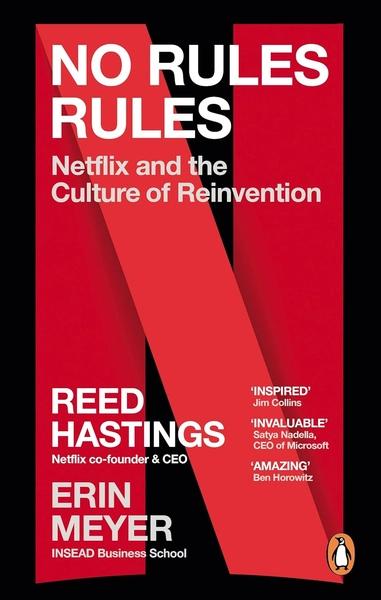 No Rules Rules by Reed Hastings, Erin Meyer