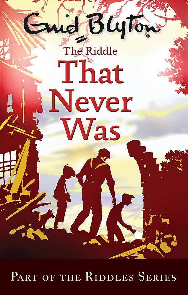 the riddle that never was by Enid Blyton