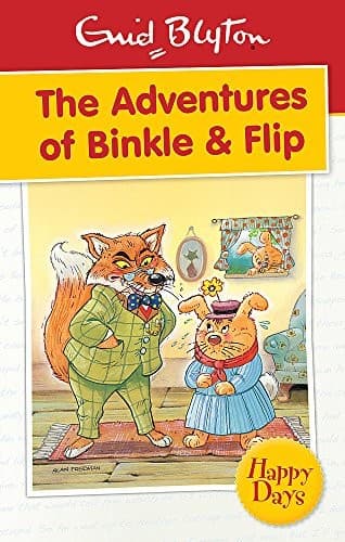 The Adventures of Binkle & Fli by Enid Blyton