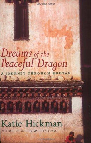 Dreams of the Peaceful Dragon by Katie Hickman