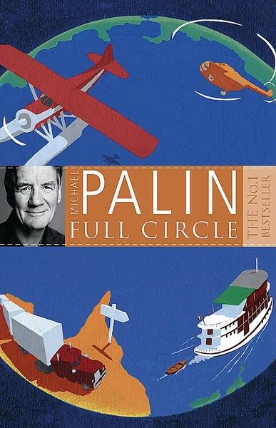 Full circle by Michael Palin