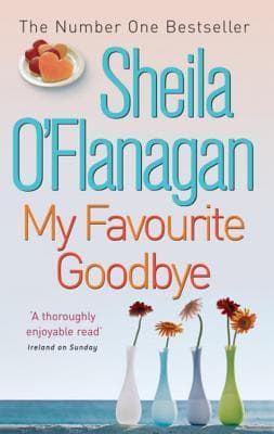My Favourite Goodbye by Sheila O'Flanagan
