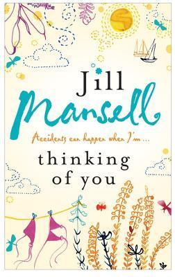 Thinking of You by Jill Mansell