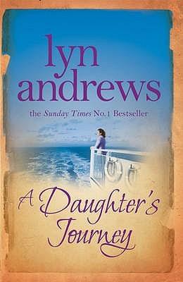 A Daughter's Journey by Lyn Andrews