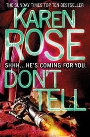 Don't Tell by Karen Rose