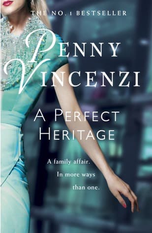A Perfect Heritage by Penny Vincenzi
