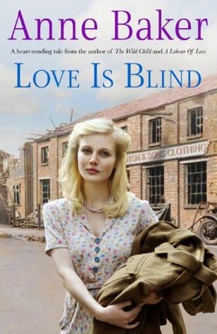 Love is Blind by Anne Baker