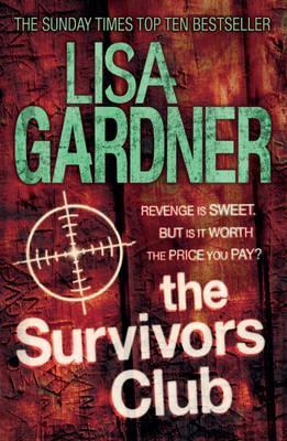 The Survivors Club by Lisa Gardner